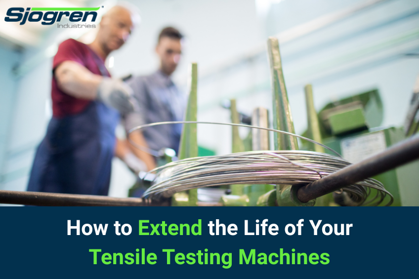 How to Extend the Life of Your Tensile Testing Machines