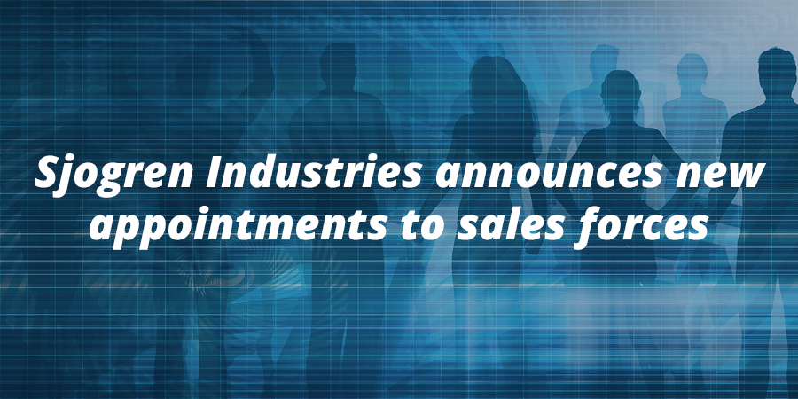 Sjogren Industries announces new appointments to sales force
